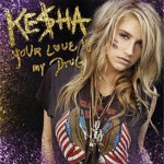 KE$HA – Your Love Is My Drug (CLIP)