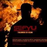 Sefyu – L’allumeur de mèche (SON)