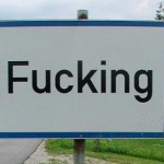 Les habitants de Fucking harcelés par les britanniques