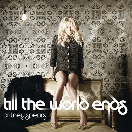 Britney Spears – Till The World Ends (CLIP) réactualisé