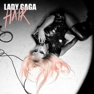Lady GaGa – Hair (SON)