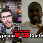 Clash : Cortex/Cyprien (VIDEO) (réactualisé)