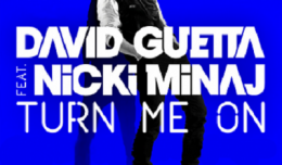 David Guetta Nicki Minaj Turn me on