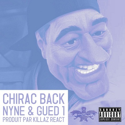 Nyne feat Gued’1 – Chirac Back (SON)