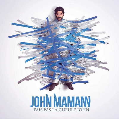 John Mamann – Fais Pas La Gueule John (CLIP)