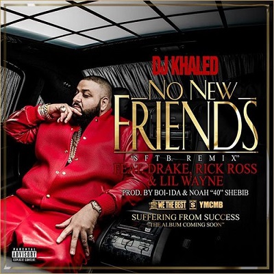 DJ Khaled feat. Drake, Rick Ross & Lil Wayne – No New Friends (CLIP)