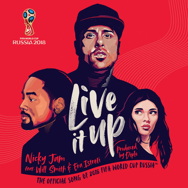 Live It Up, le clip de la musique officielle de la Coupe du Monde 2018 (vidéo)