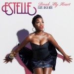 Estelle – Break My Heart Feat. Rick Ross (CLIP)