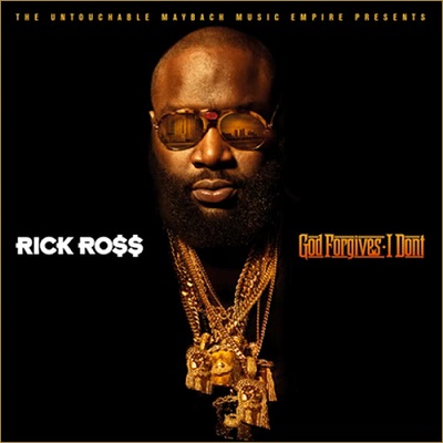 Rick Ross – God Forgives, I Don’t (TRACKLIST)