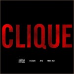 Kanye West feat. Jay-Z & Big Sean – Clique (SON)