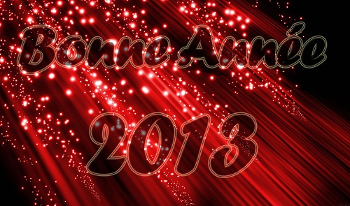 Bonne Année 2013 !