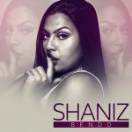 Shaniz – Bendo (clip)