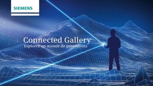 High-Tech : Découvrez la Siemens Connected Gallery